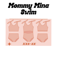 Load image into Gallery viewer, Mommy Mina Swim
